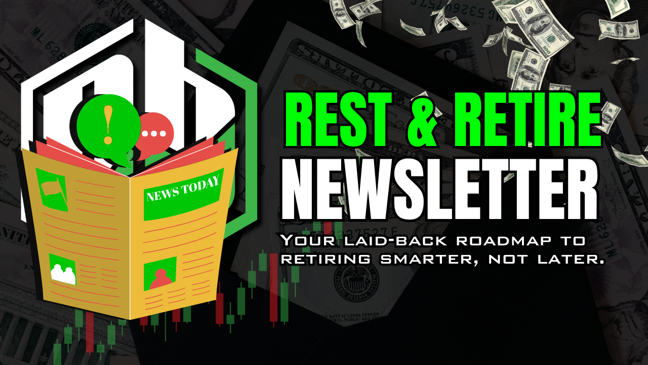 Rest & Retire Newsletter
