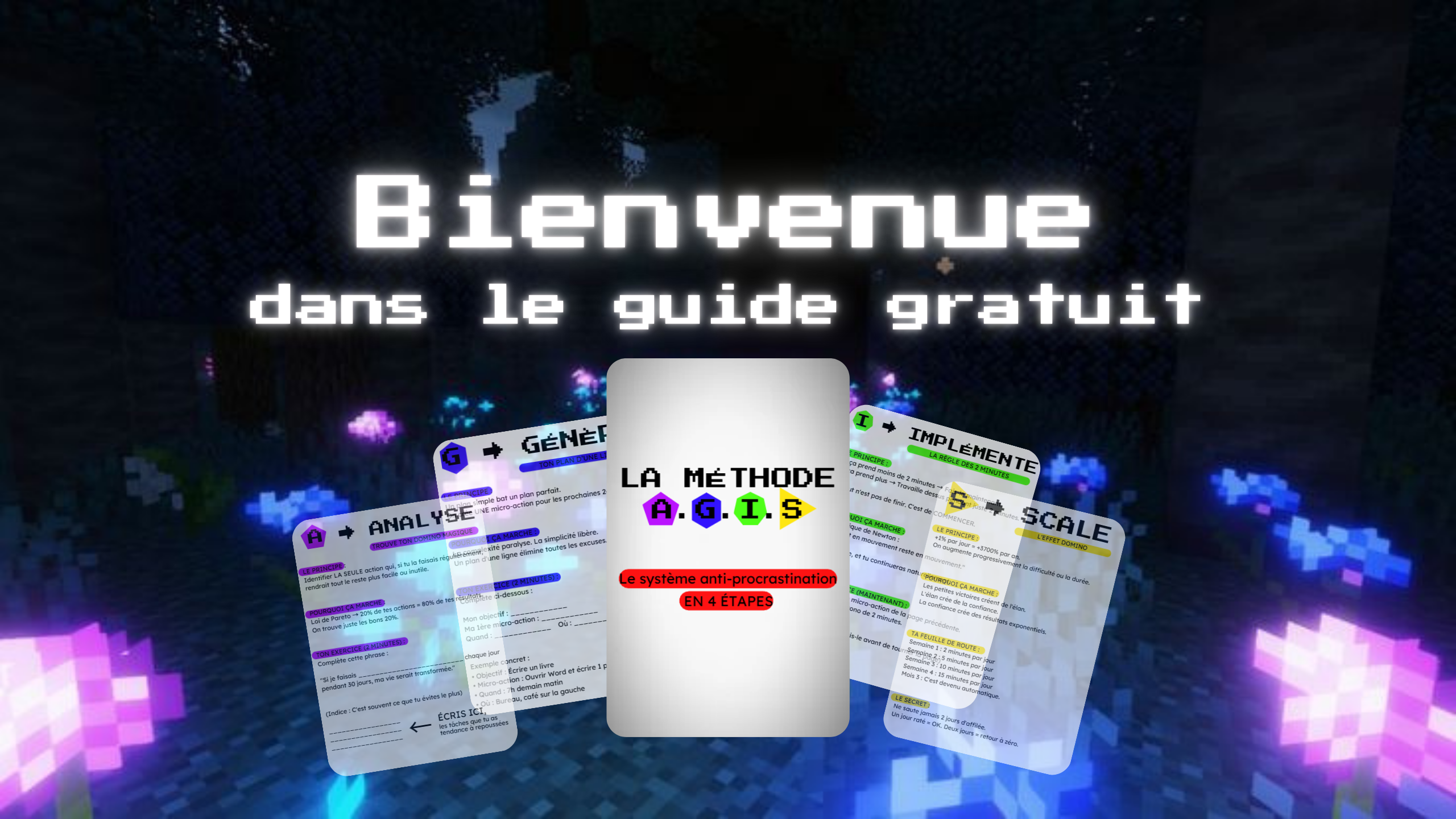 La Méthode A.G.I.S