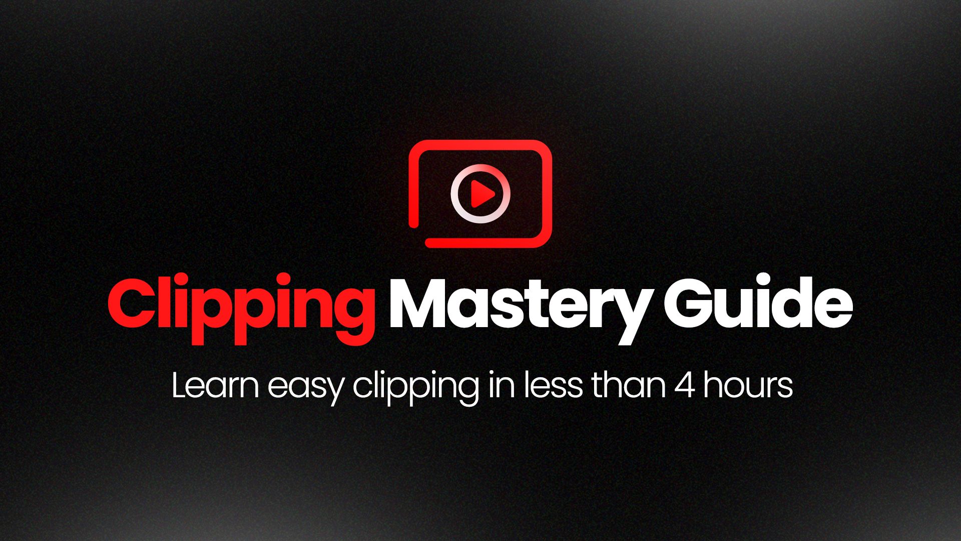 Clipping Guide