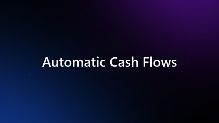 Automatic Cash Flows™ LEVEL 4