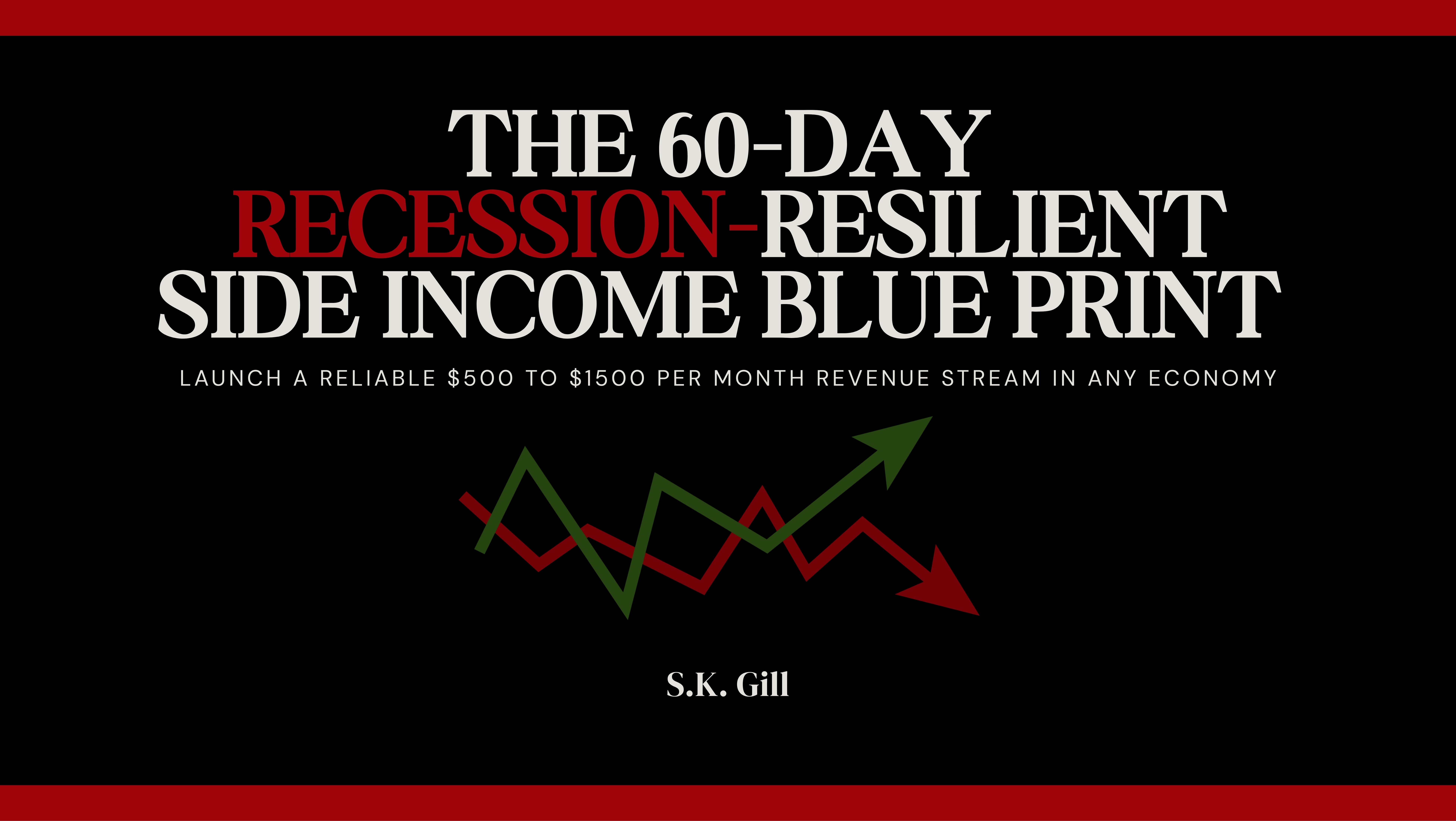 Recession-Resilient SideIncome