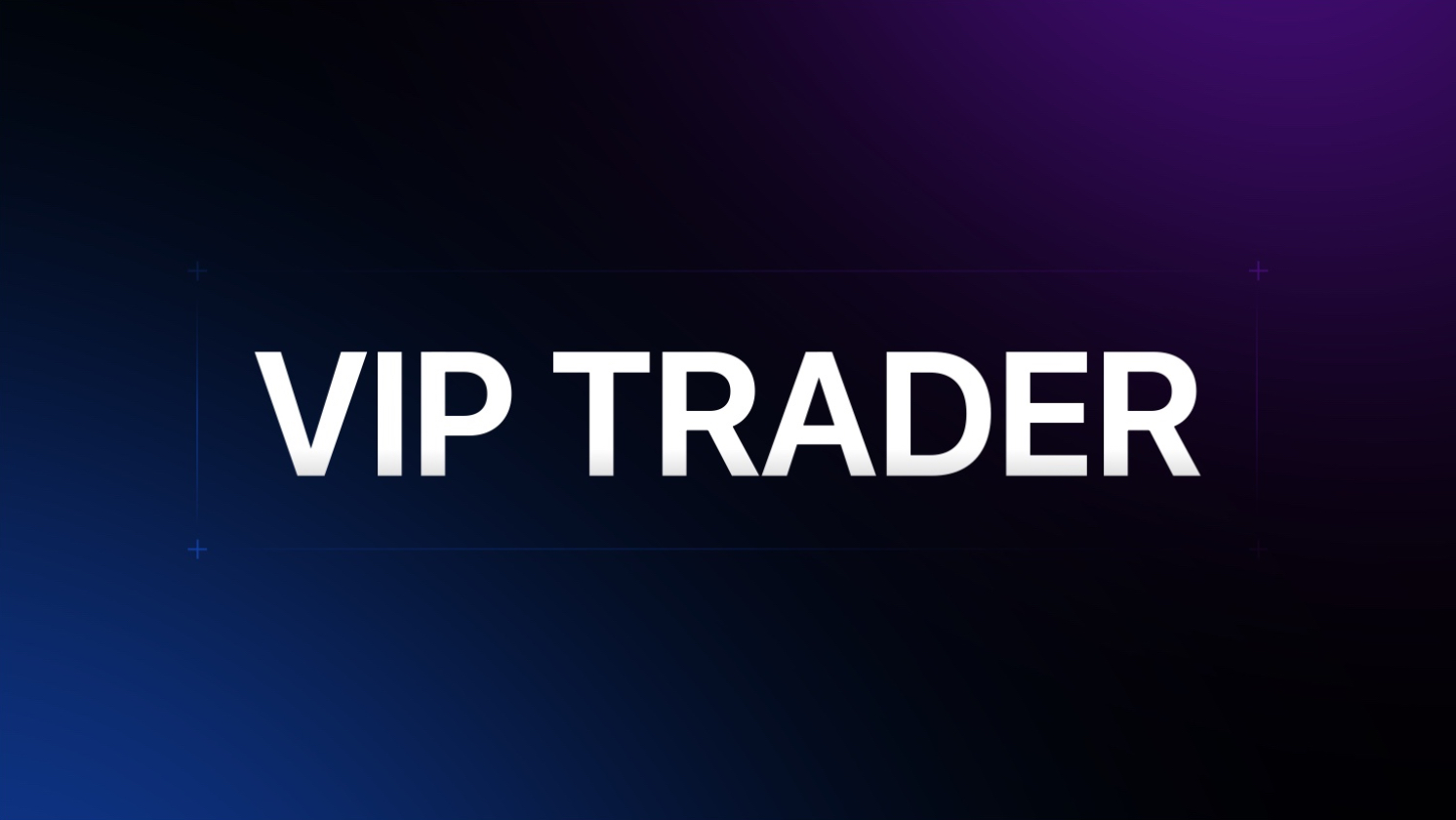 VIP TRADER
