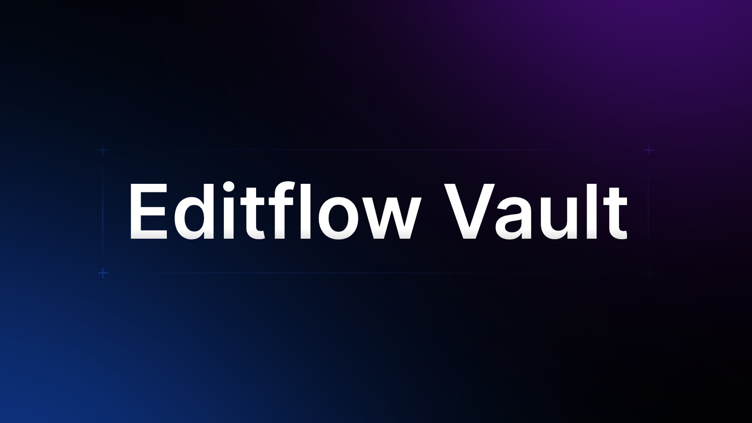 +1 ticket EditFlow Vault Live