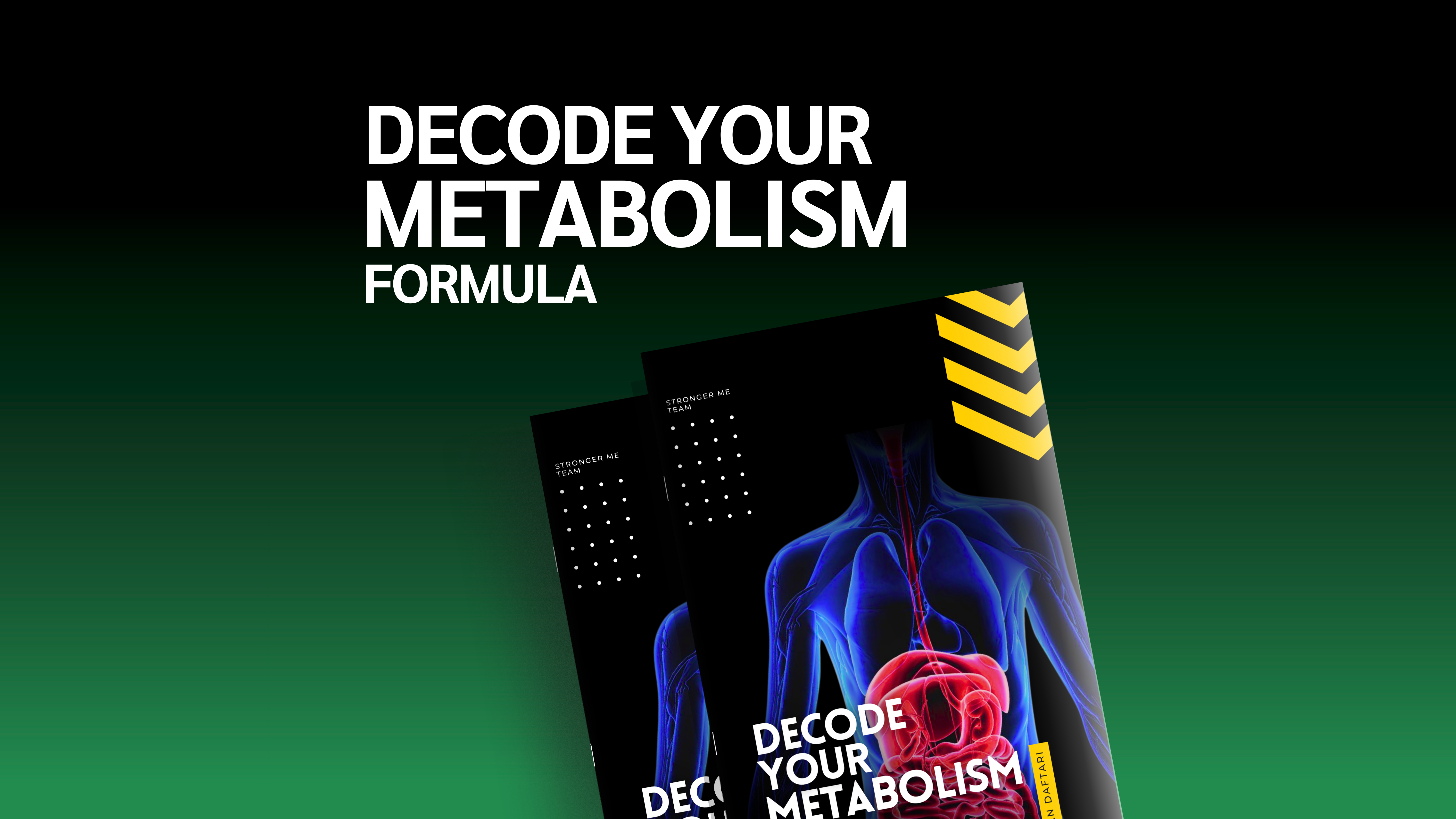 Decode Your Metabolism!