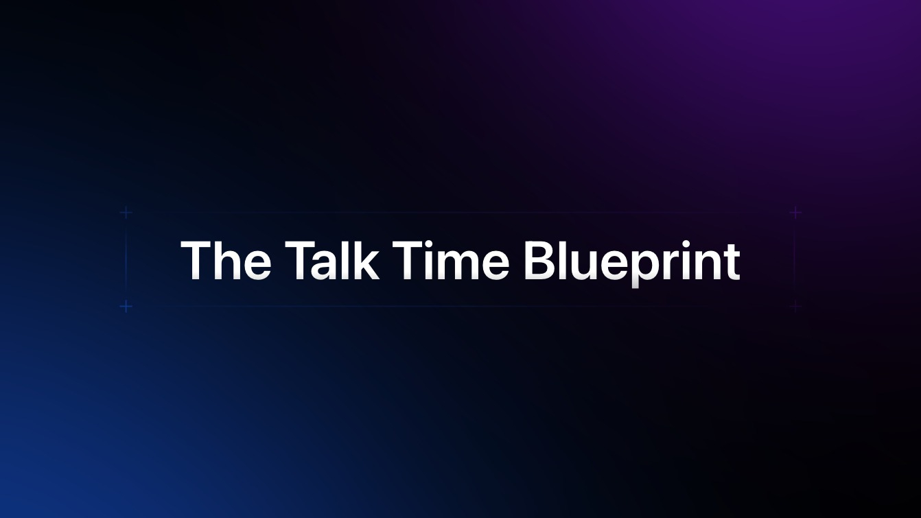 The Talk Time Blueprint