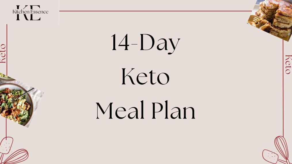 14 Day Keto Meal Plan