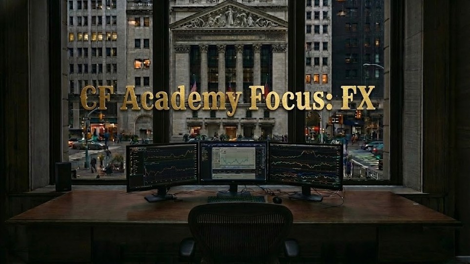 CF Academy - Focus: FX