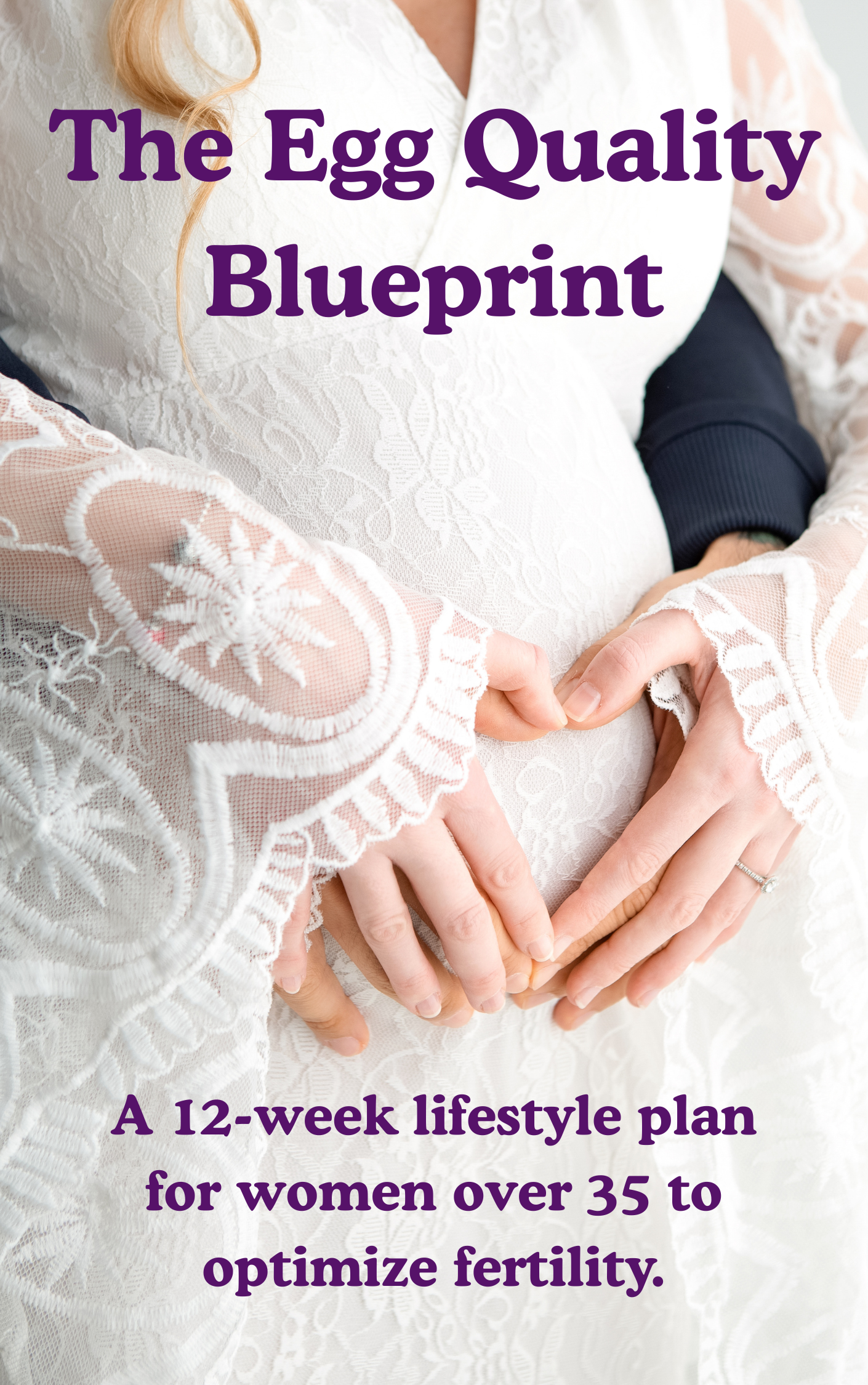 The Egg Quality Blueprint