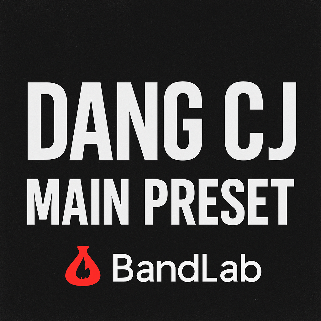 DangCJ Main Preset