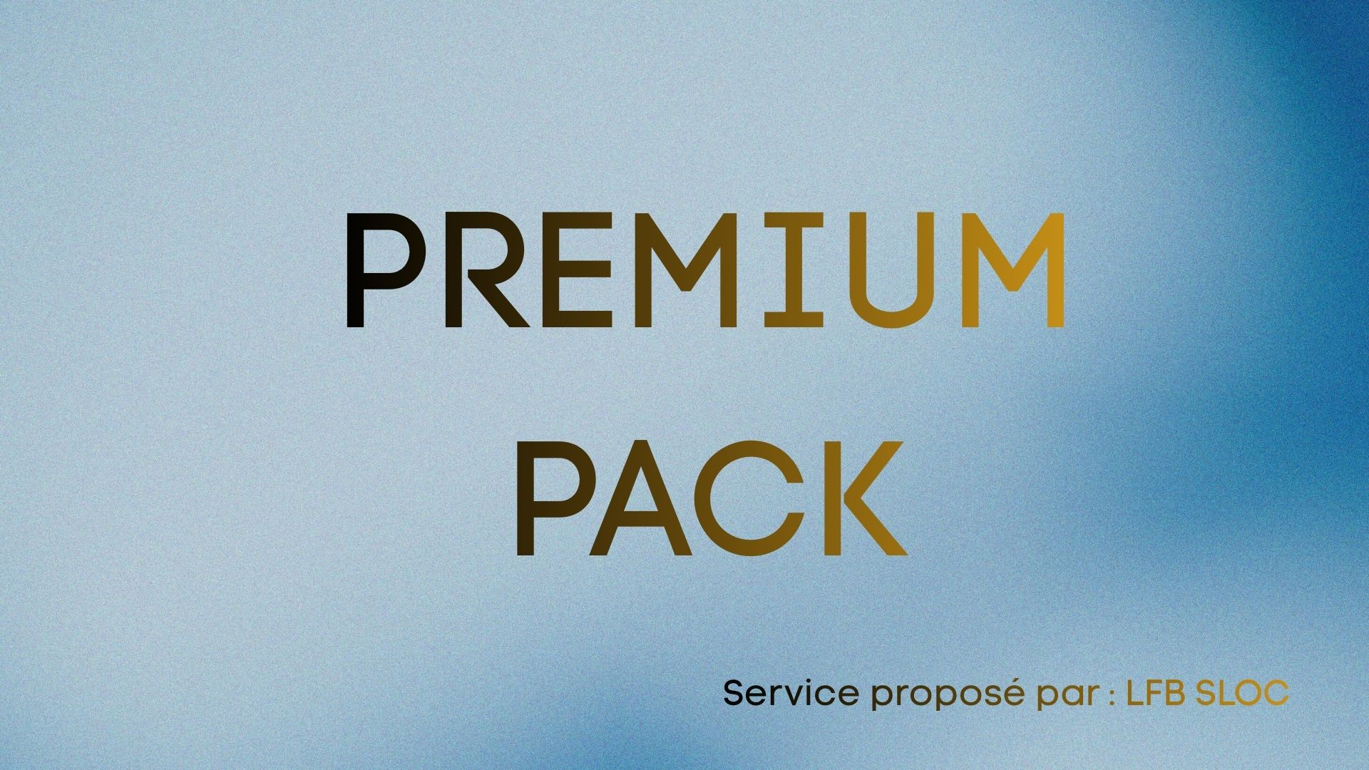 Premium Pack