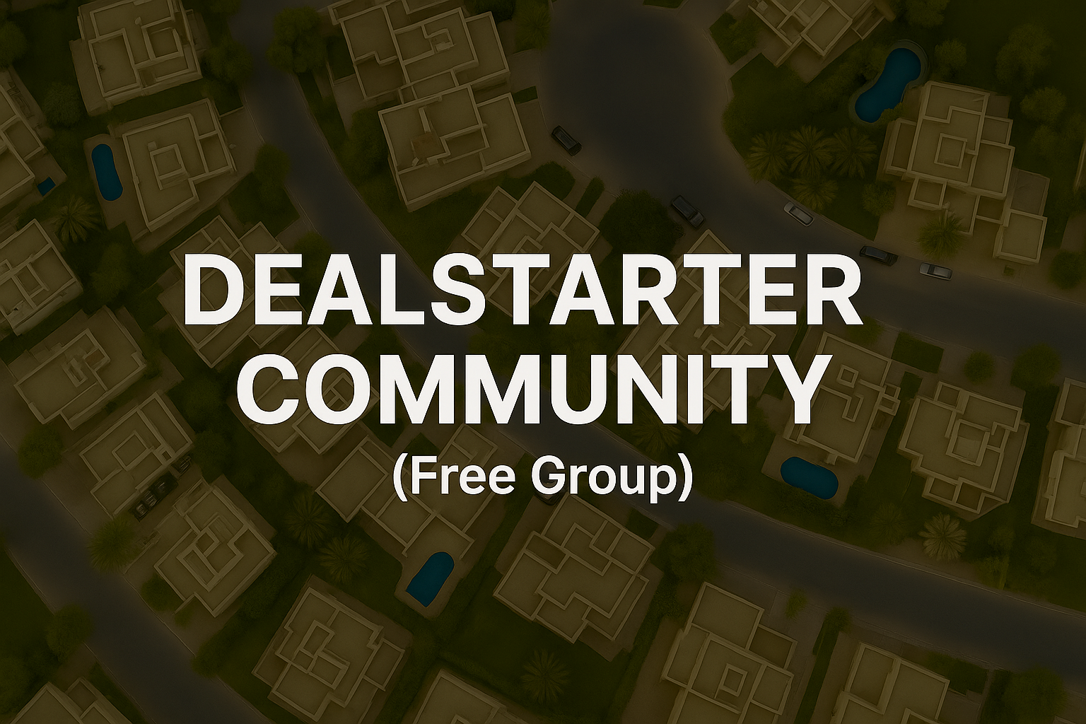 DealStarter Community (Free)