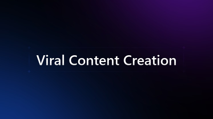Viral Content Creation 