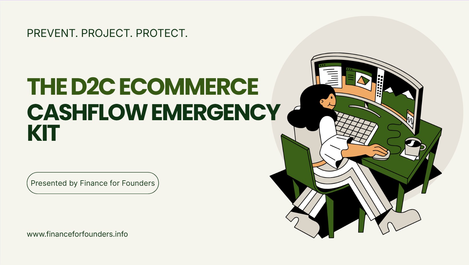 The D2C CashFlow Emergency Kit