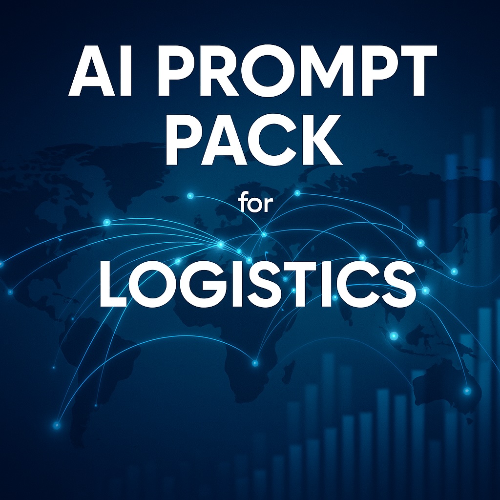 AI Prompt Pack for Logistics