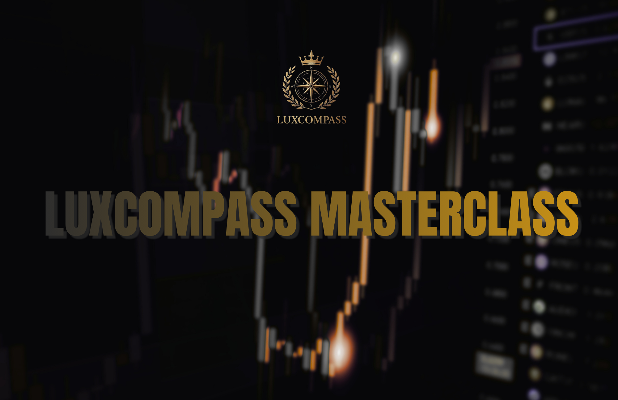 LuxCompass Masterclass