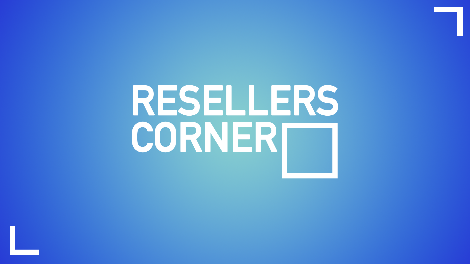 Resellers Corner