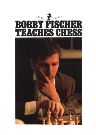 Bobby Fischer Teaches Chess