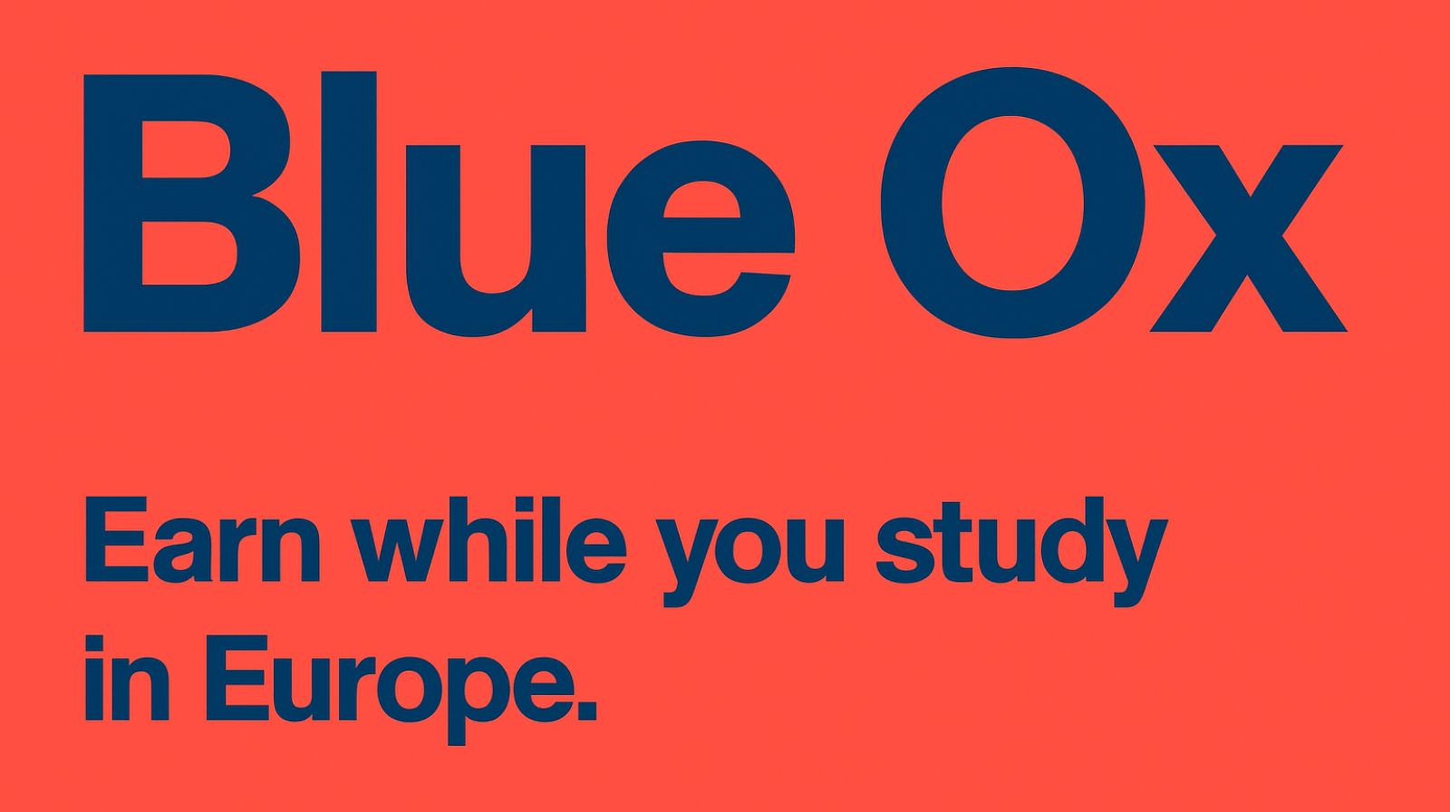 Down payment: Work/Study in EU