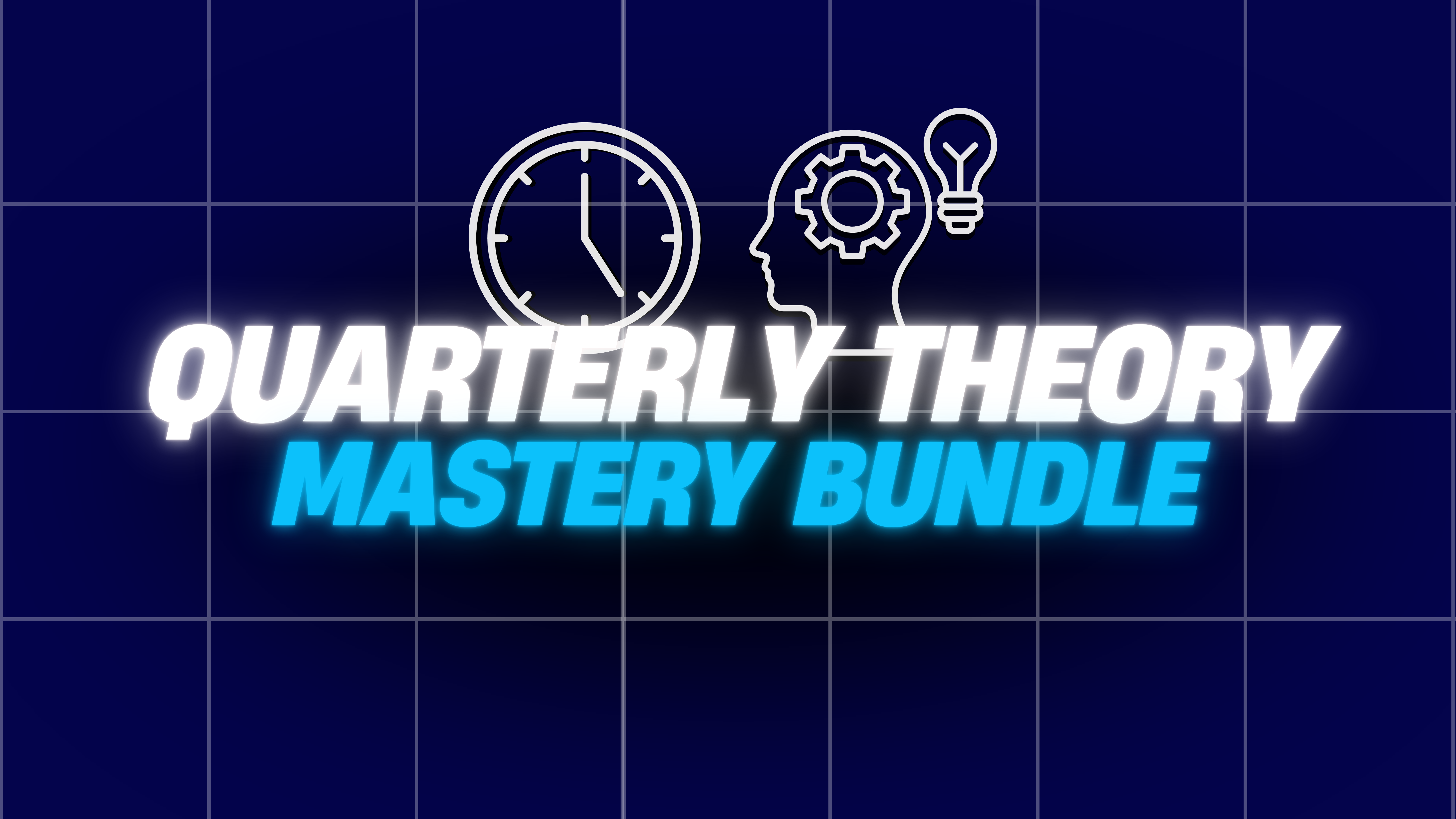 Quarterly Theory Mastery Bundle