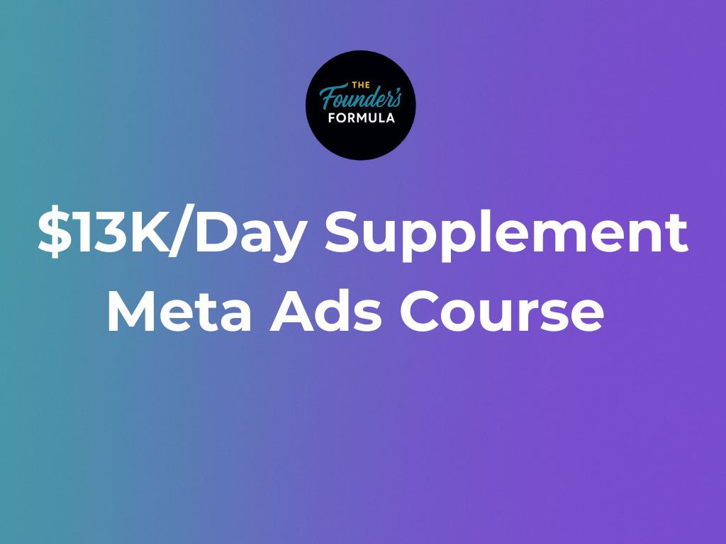 $13K/Day Supplement Meta™ Ads