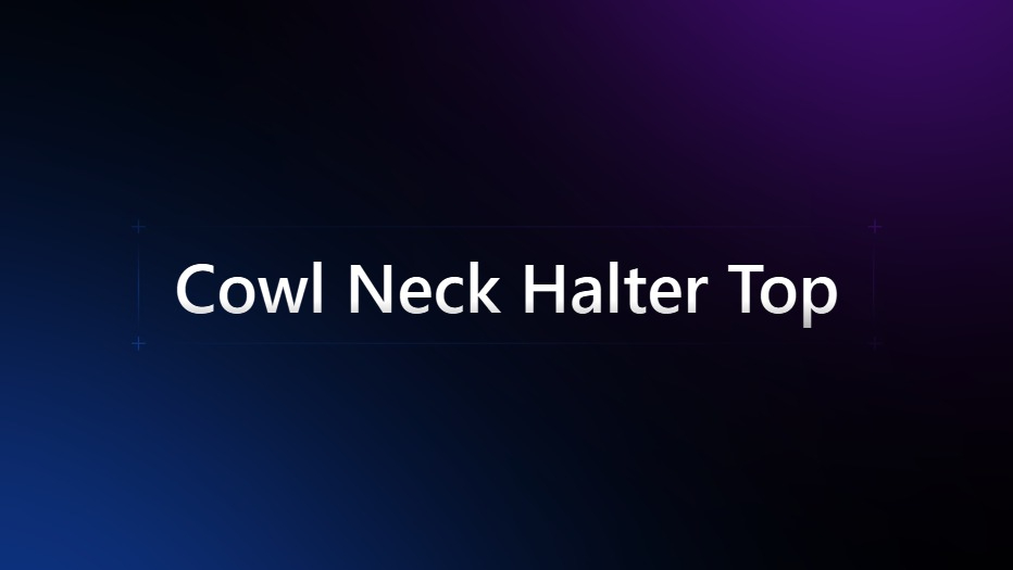 Cowl Neck Halter Top
