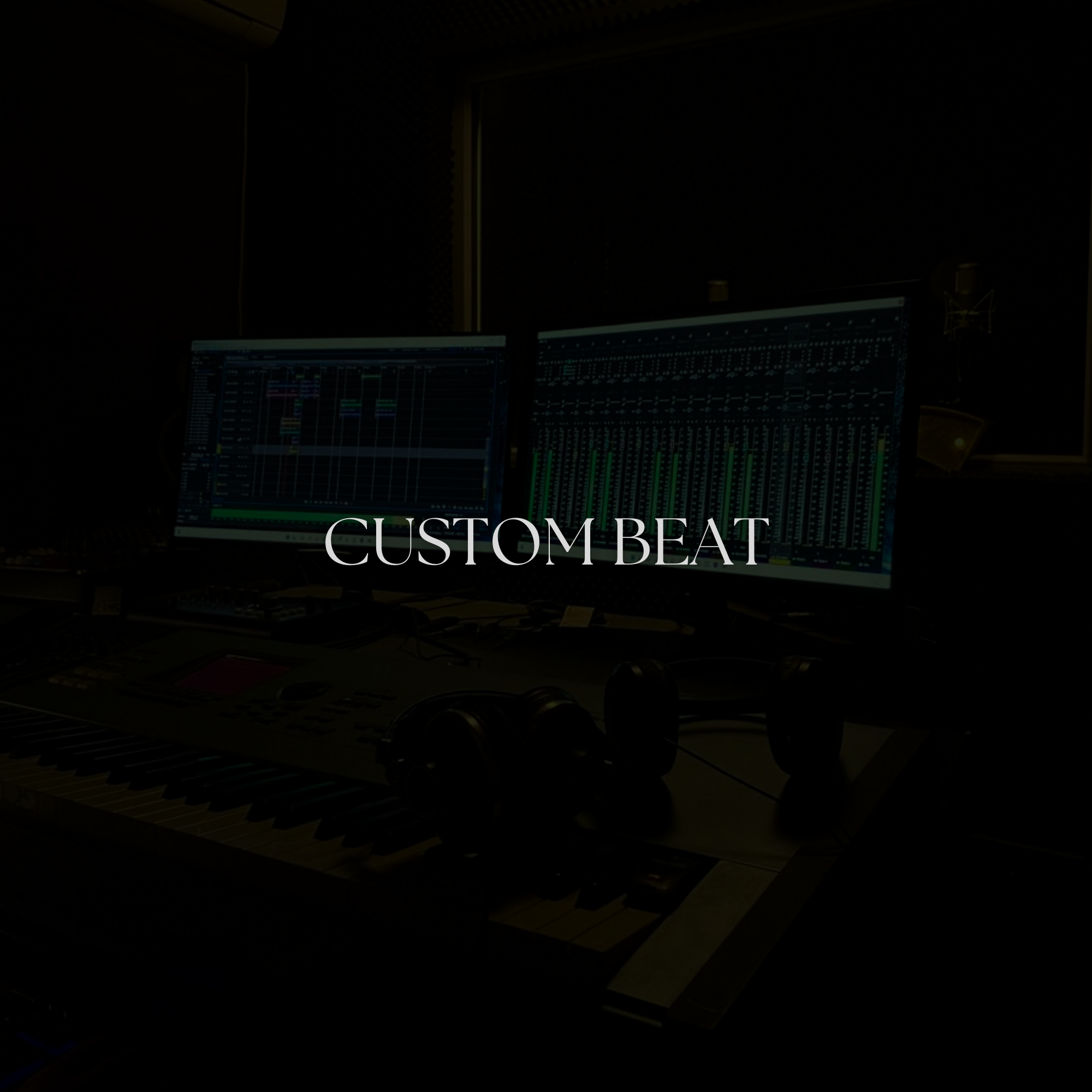CUSTOM BEAT