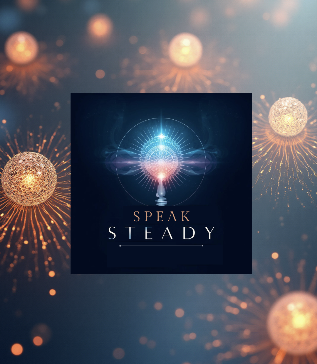 Speak Steady 