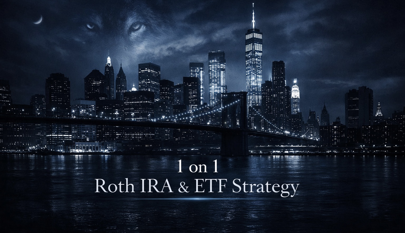 1-on-1 Roth IRA & ETF Strategy