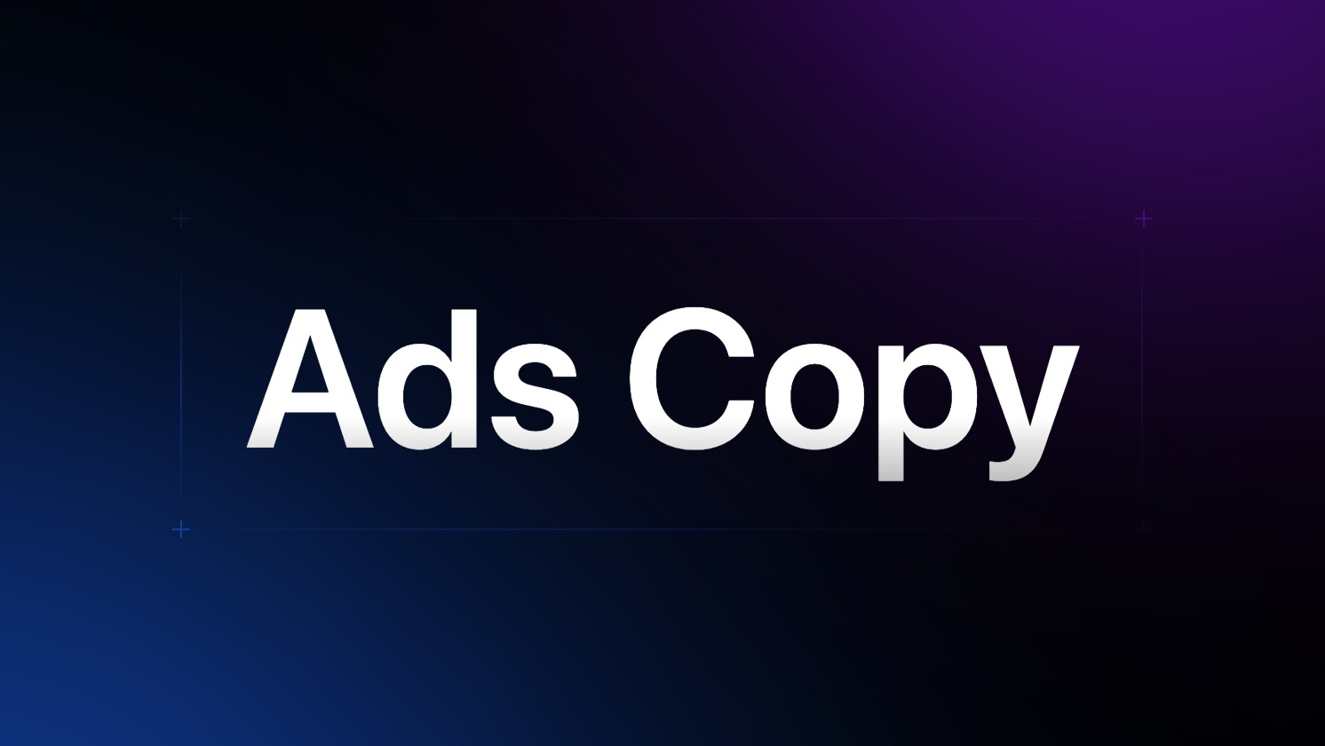 Ads Copy