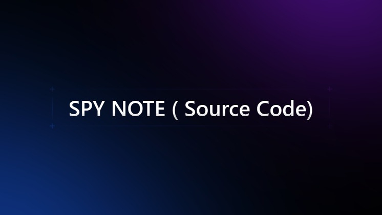 Spy Note(Source Code)