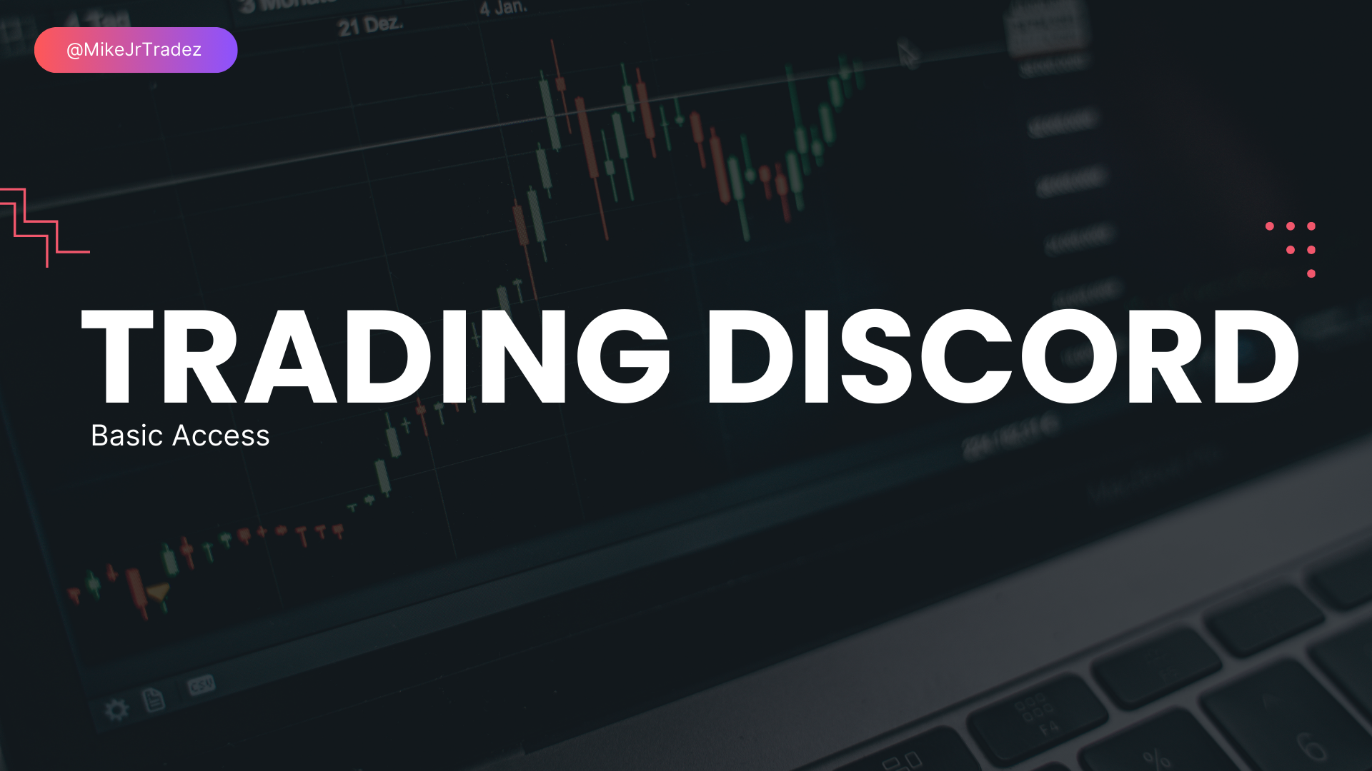 MikeJrTradez Discord