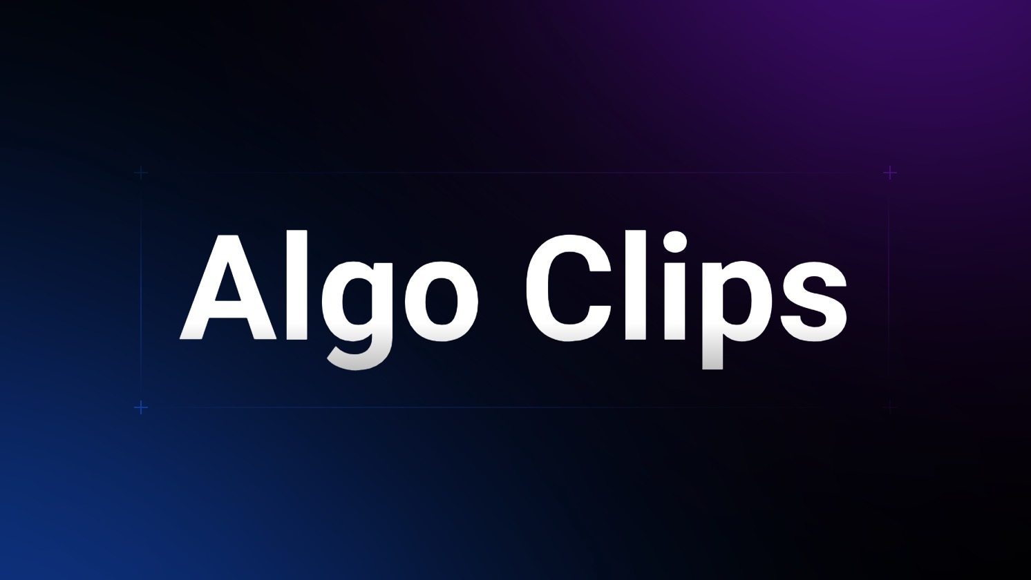 Algo Clips – Content Rewards