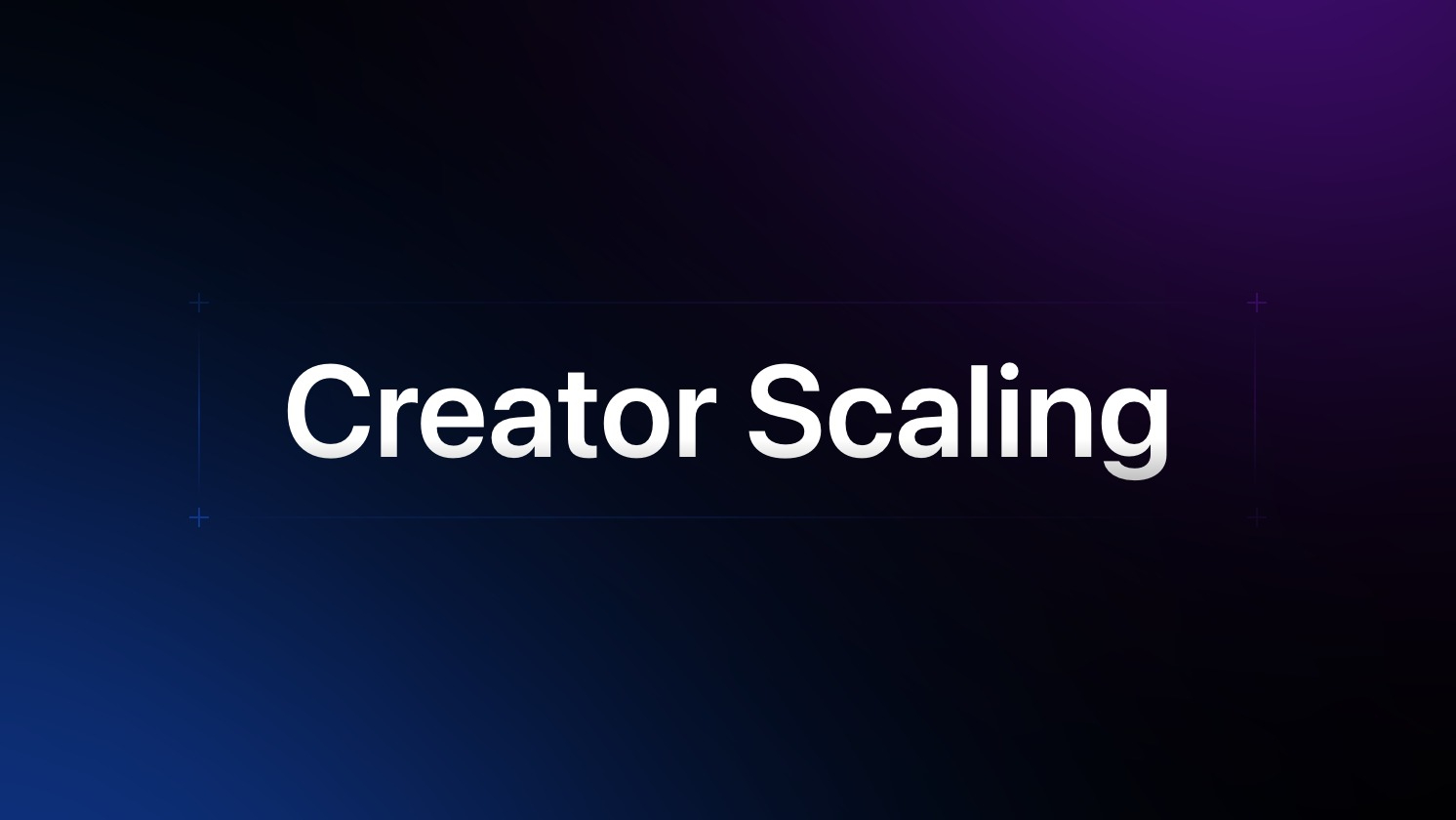 Creator Scaling Masterclass