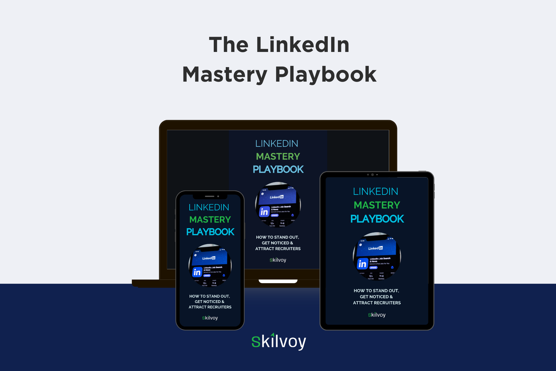 The LinkedIn Mastery Playbook