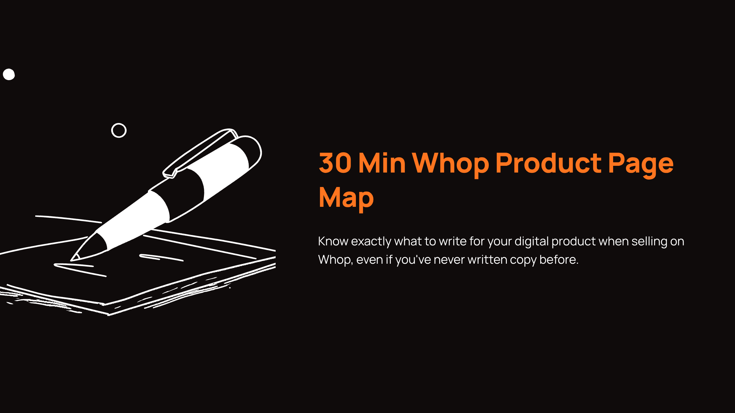 30 Min Whop Product Page Map 