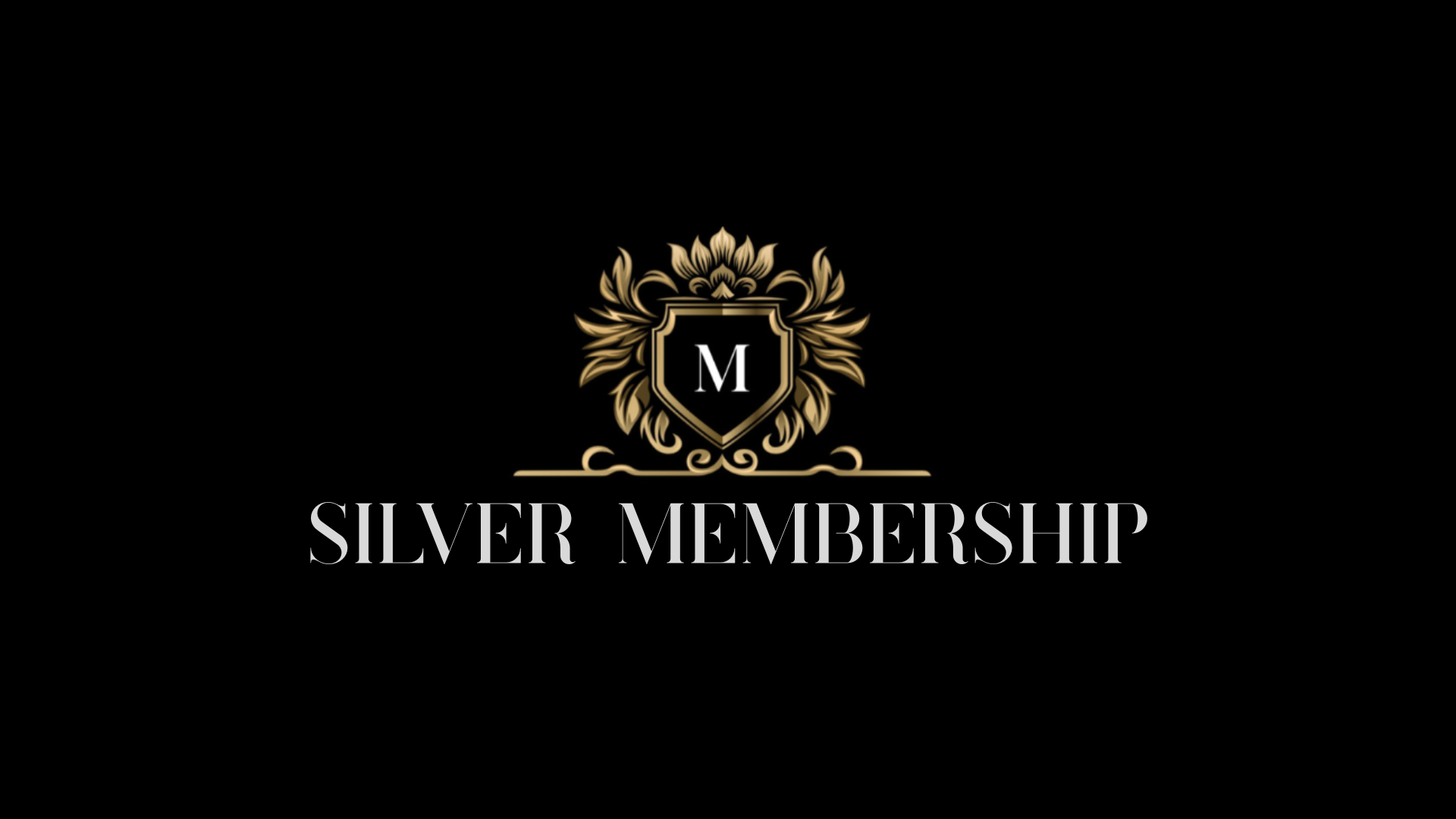 Silver Memebership