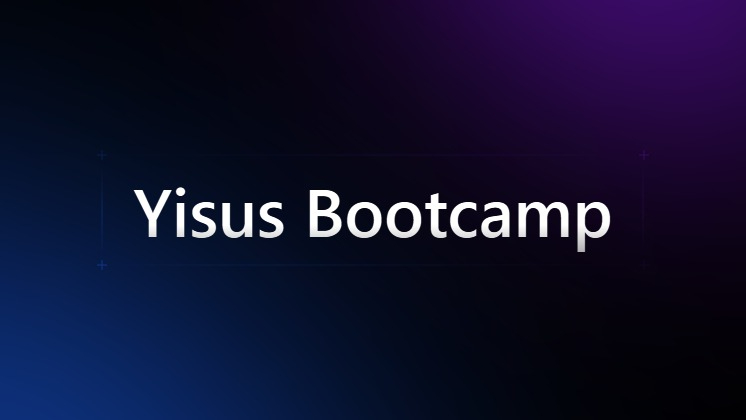 Yisus Bootcamp
