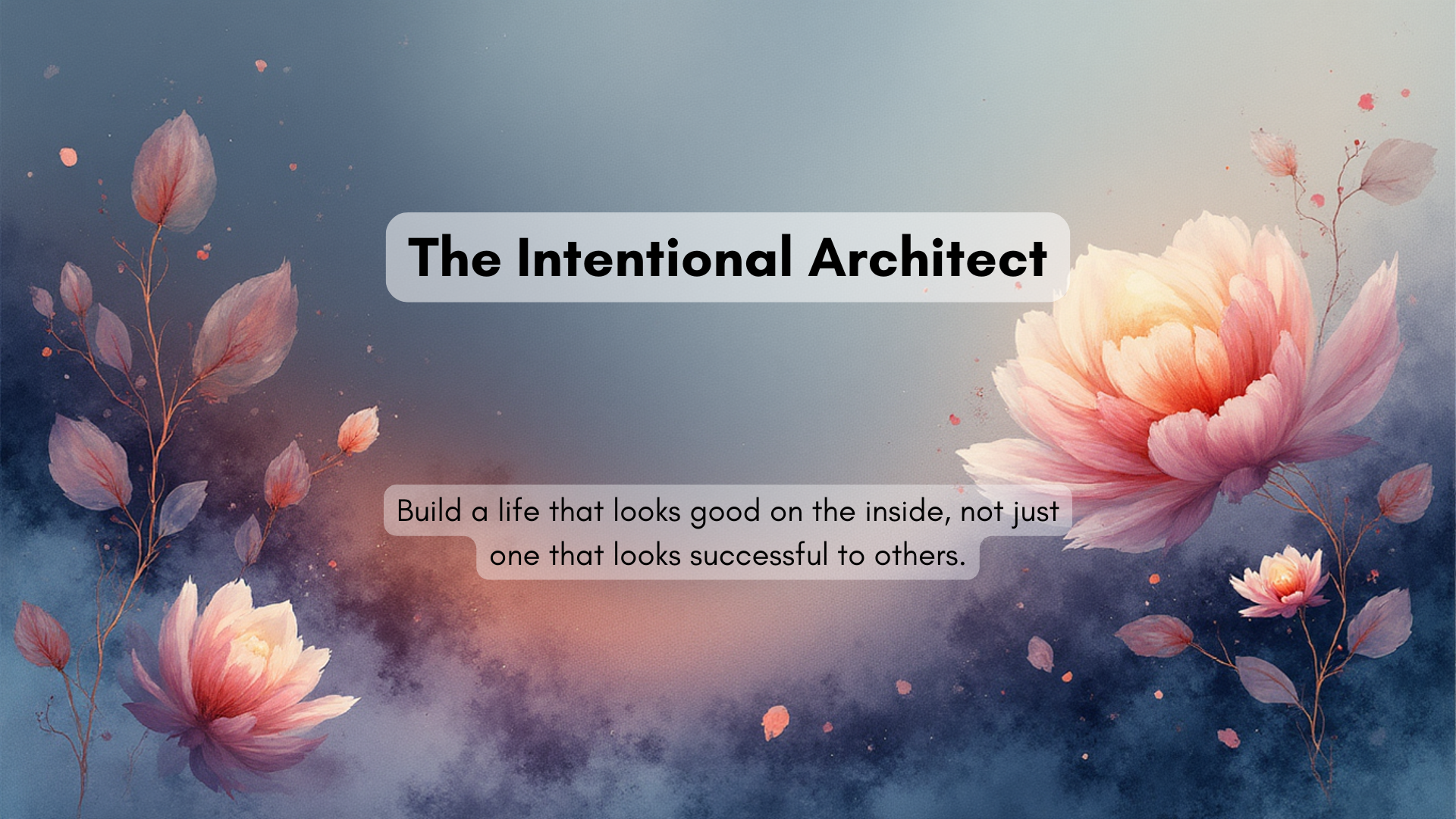 The Intentional Architect