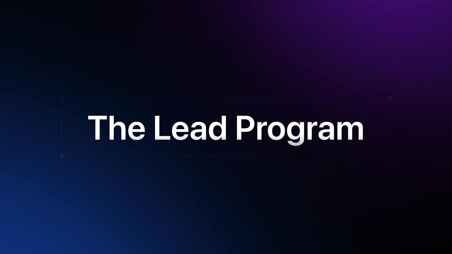 The Lead Program