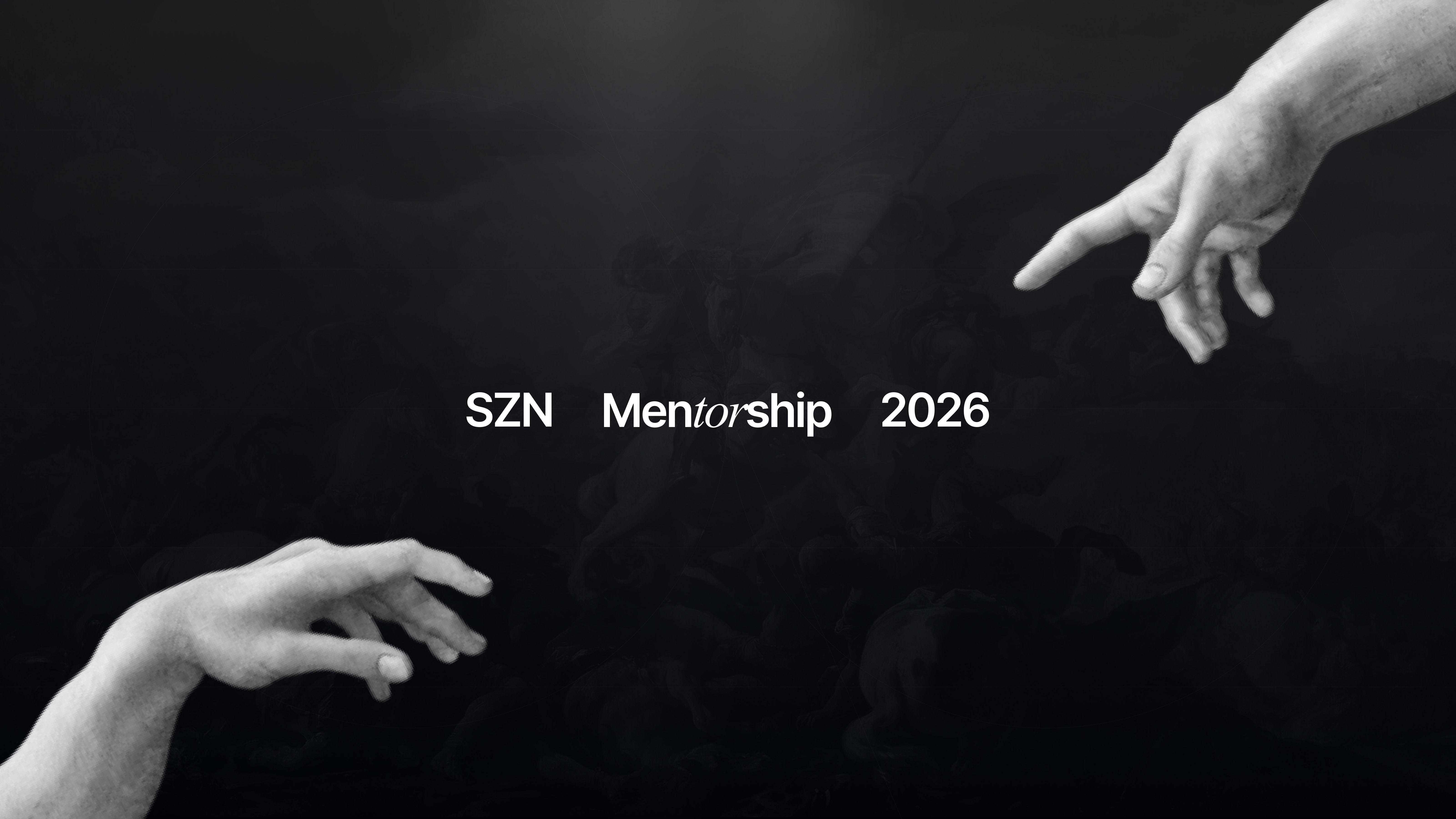SZN Mentorship 2026