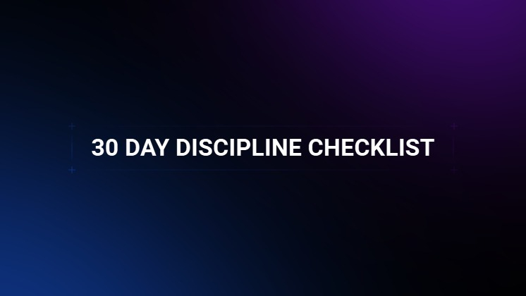 30 day discipline check list 
