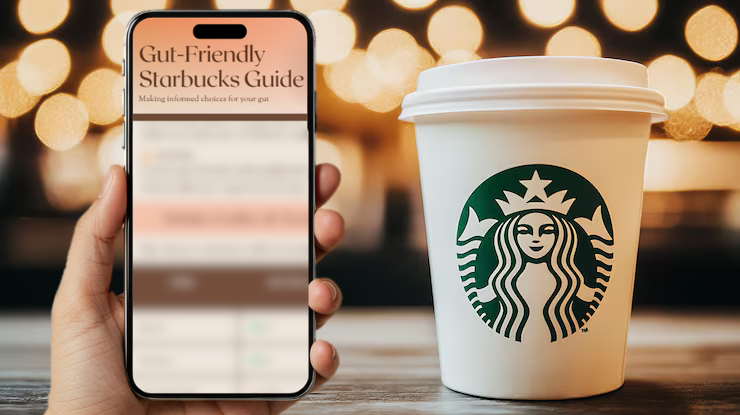 Gut-Friendly Starbucks Guide