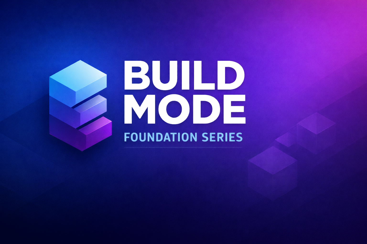 Build Mode - Foundation