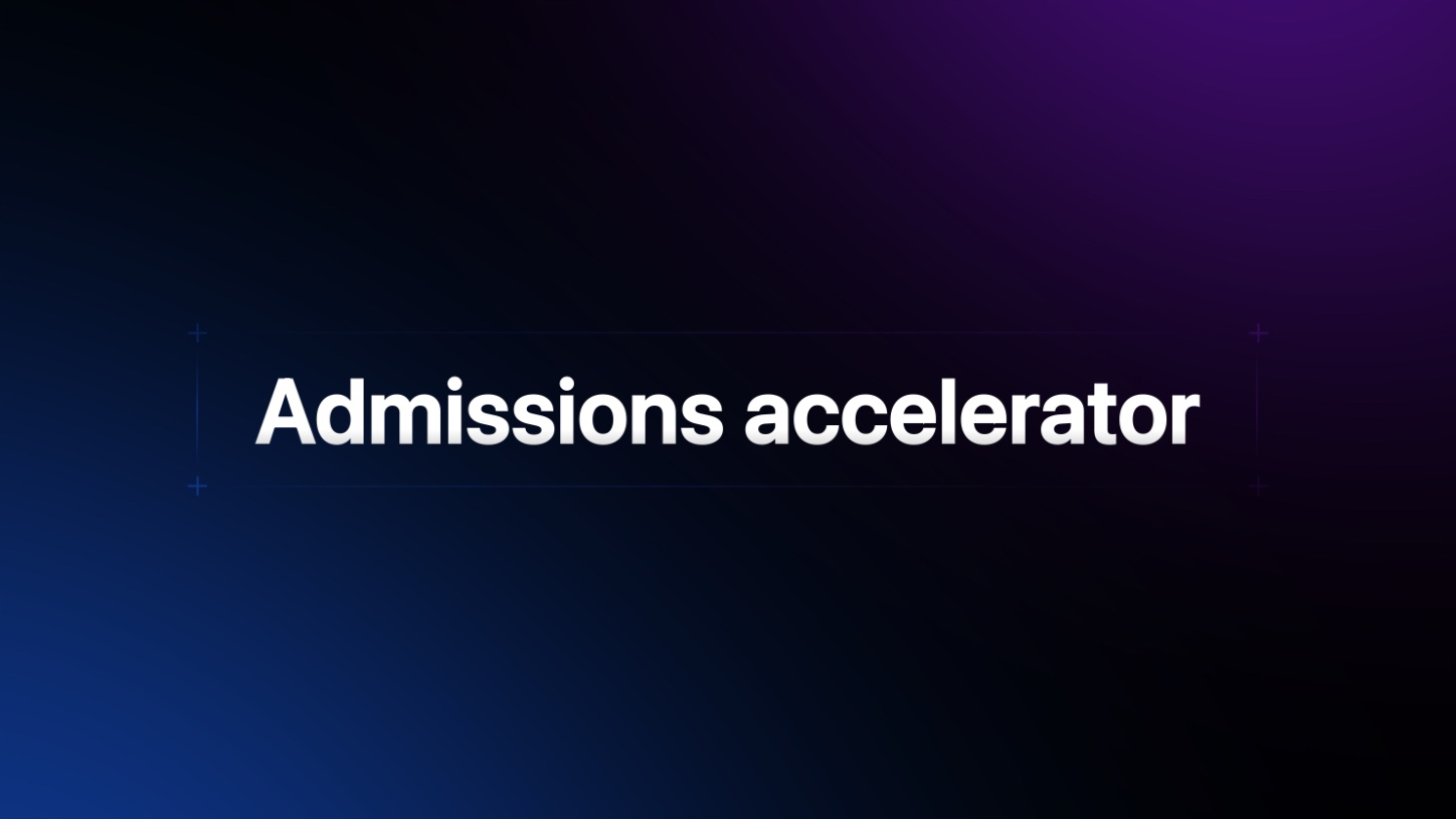 Admissions Accelarator 