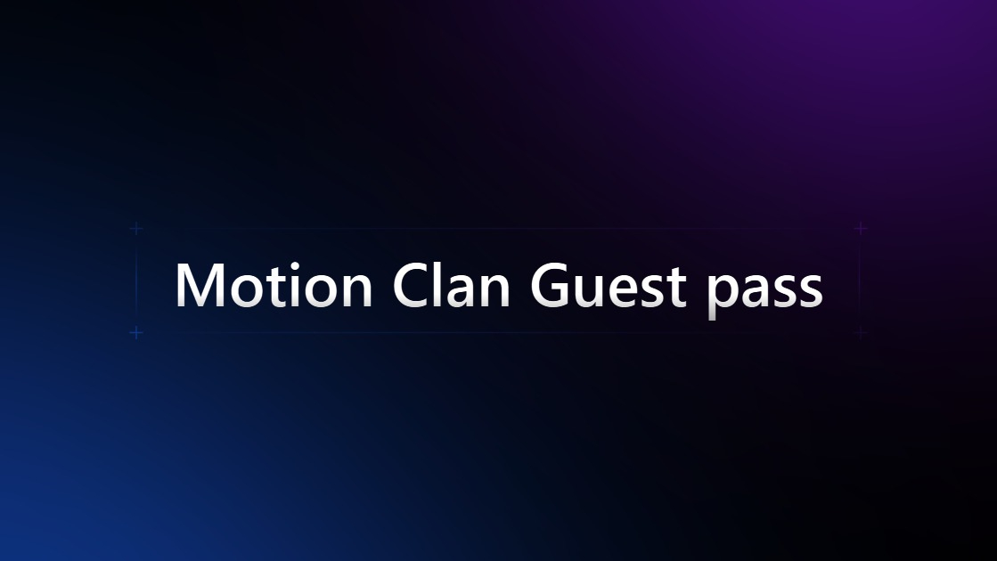 Motion Guest Pass