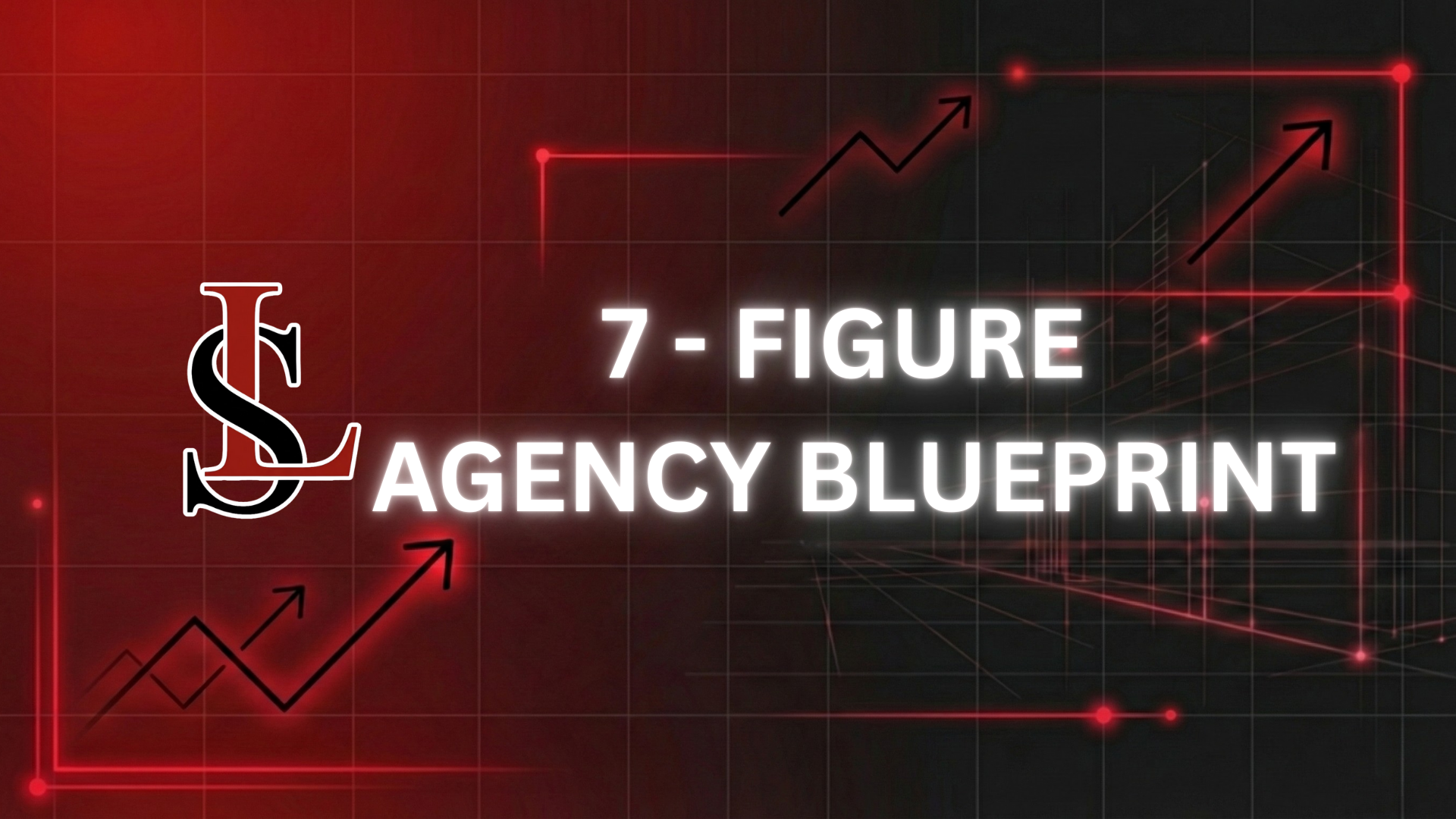7-Figure Agency Blueprint