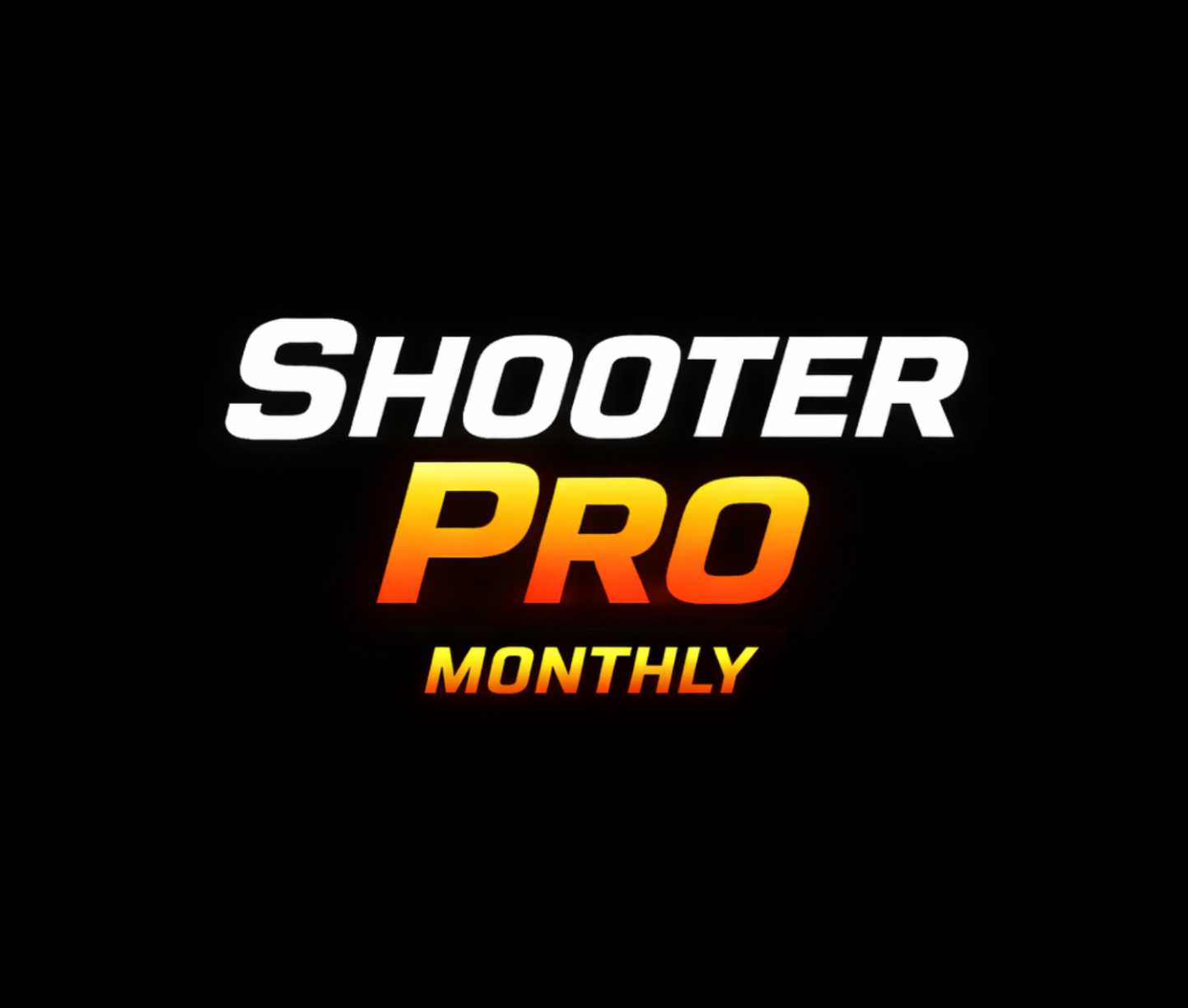 ShooterPro Monthly