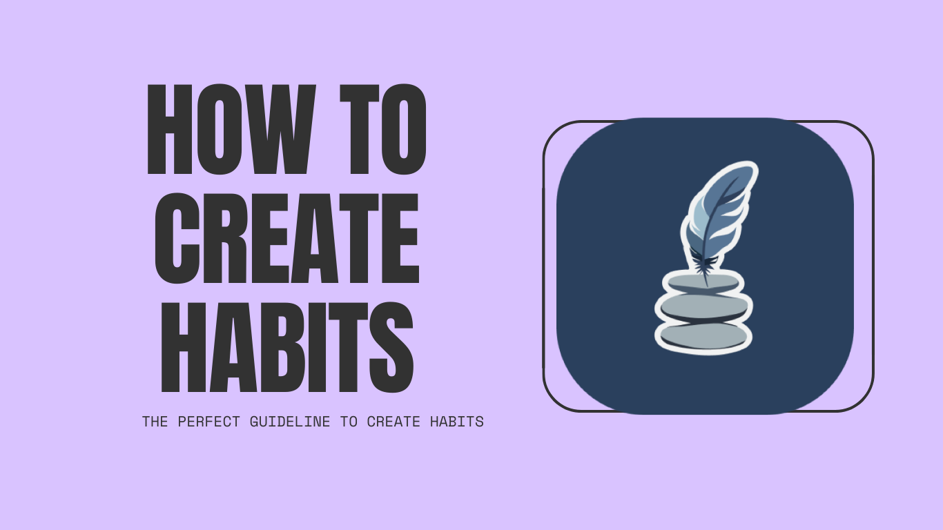 Habits