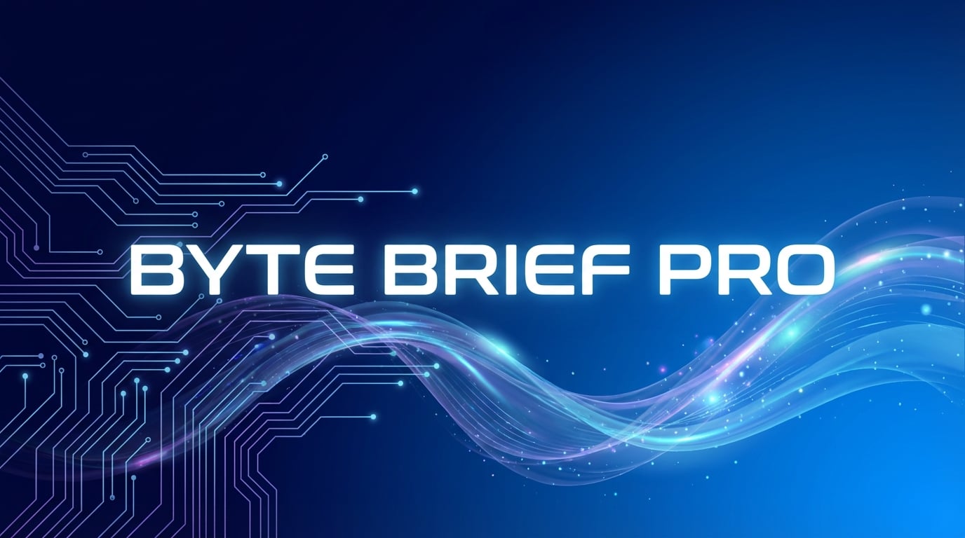 Byte Brief Pro