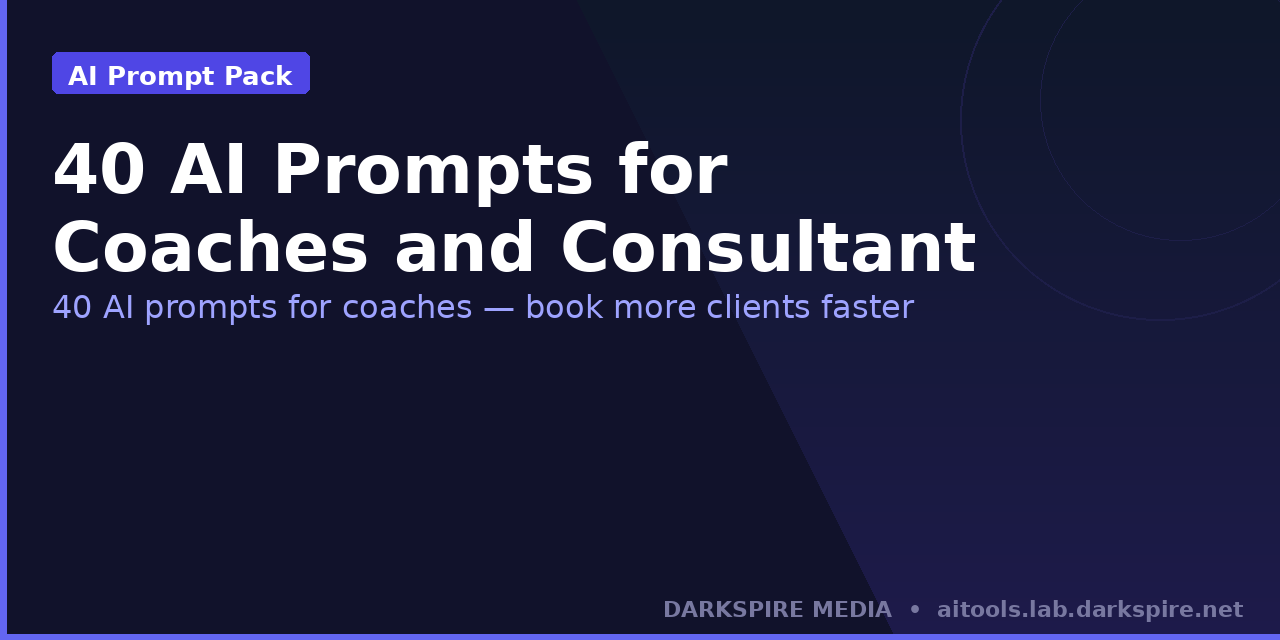 40 AI Prompts for Coaches and Consultants